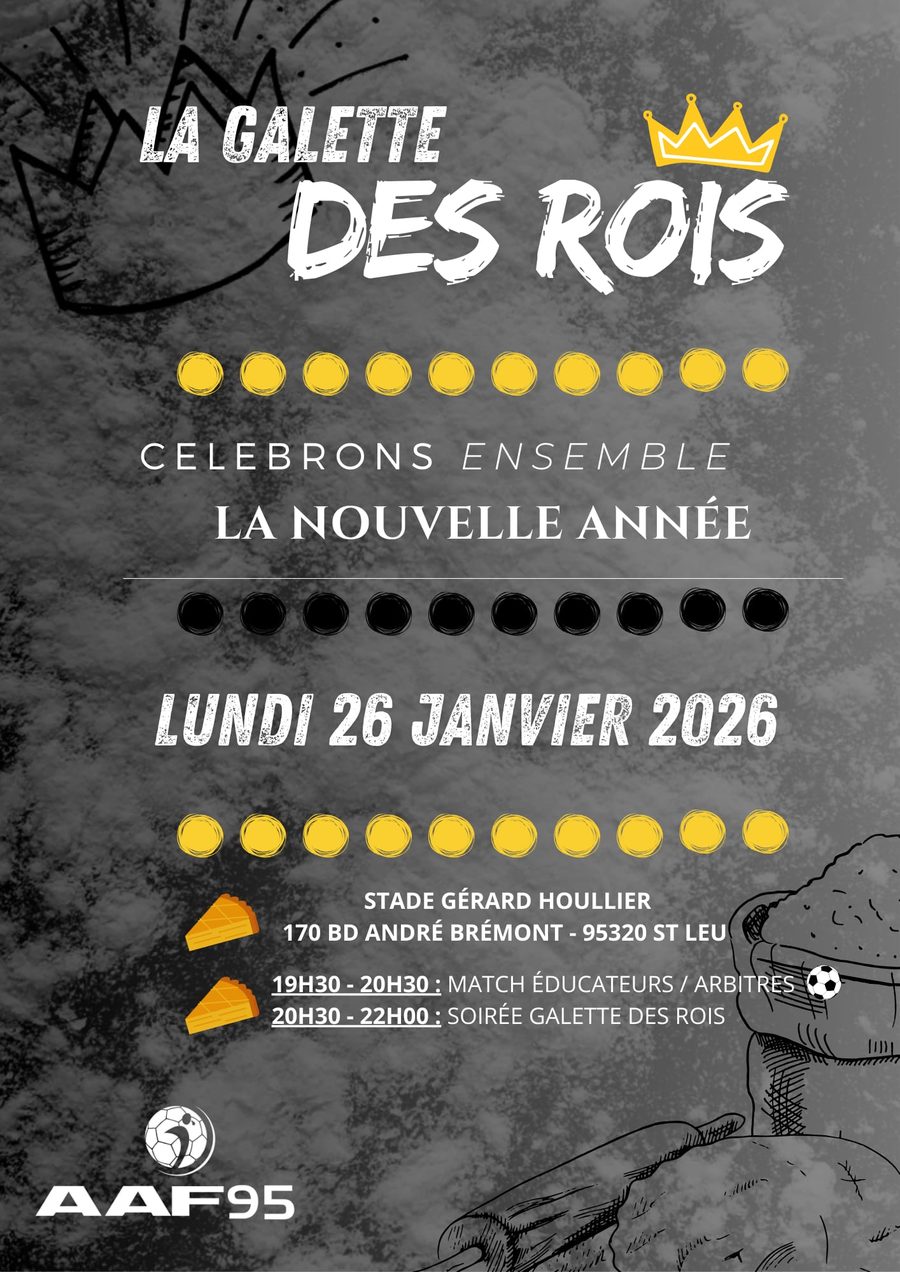 Affiche — Galette des rois et match éducateurs - arbitres