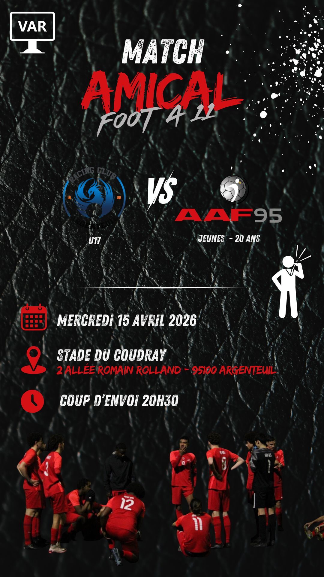 Affiche — Foot à 11 contre les U17 d'Argenteuil RFC